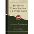 thumbnail image 1 of The Second Person Singular and Other Essays (Classic Reprint), 1 of 1