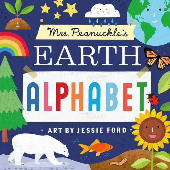Mrs. Peanuckle's Alphabet Mrs. Peanuckle's Earth Alphabet, (Board Book)