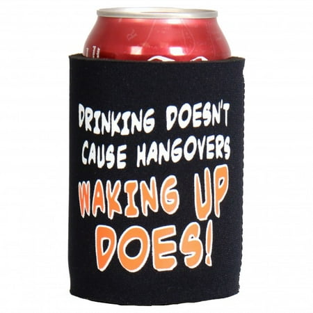 Officially Licensed High Quality, Drink Can Wrap Sleeve (Drinking Doesn't Cause Hangovers, Waking Up