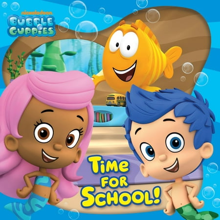 Time For School! (Bubble Guppies) - eBook