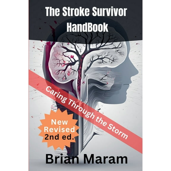 The Stroke Survivor HandBook, (Paperback)