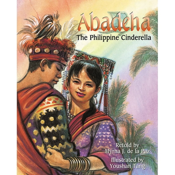 Pre-Owned Abadeha: The Philippine Cinderella, (Paperback)
