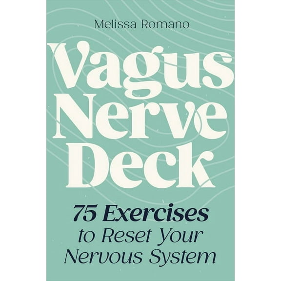 Vagus Nerve Deck: 75 Exercises to Reset Your Nervous System (Other)