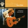 Pre-Owned - A Flamenco Guitar Recital by Paco Pe√±a (CD, Jun-2007, Wigmore Hall Live)