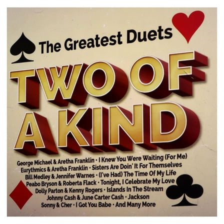 VARIOUS - TWO OF A KIND : GREATEST DUETS
