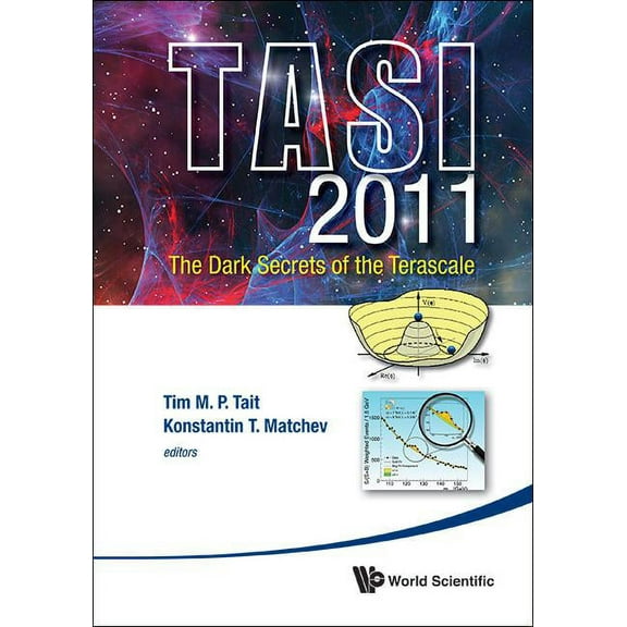 Dark Secret Terascale, Tasi 2011, (Hardcover)