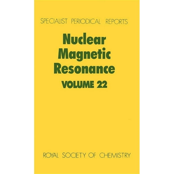 Specialist Periodical Reports - Nuclear Nuclear Magnetic Resonance: Volume 22, Book 22, (Hardcover)