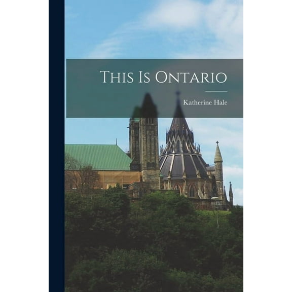 This is Ontario, (Paperback)
