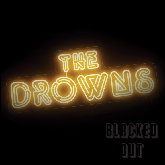 Drowns - Blacked Out - Music & Performance - Vinyl