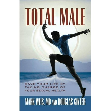 Total masculin: sauver votre vie en prenant en charge votre santé sexuelle