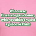 thumbnail image 3 of CafePress - Of Course I'm An Organ Don Women's Classic T Shirt - Women's Traditional Fit Dark T-Shirt, 3 of 4