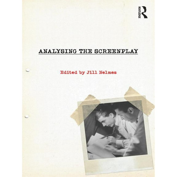 Analysing the Screenplay, (Paperback)
