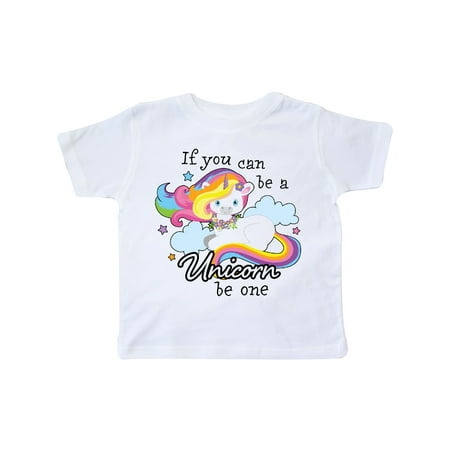 

Inktastic If you can be a Unicorn be One with Rainbow Unicorn in Cloud Gift Toddler Boy or Toddler Girl T-Shirt