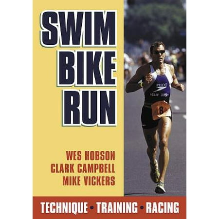 - Swim Bike Run