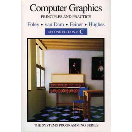 Computer Graphics: Principles and Practice in C