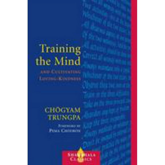 Training the Mind and Cultivating Loving-Kindness 9781590300510 Used / Pre-owned