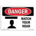 thumbnail image 1 of SignMission OS-DS-A-1218-L-1603 12 x 18 Po Signe de Danger OSHA - Surveillez Votre Tête, 1 of 1