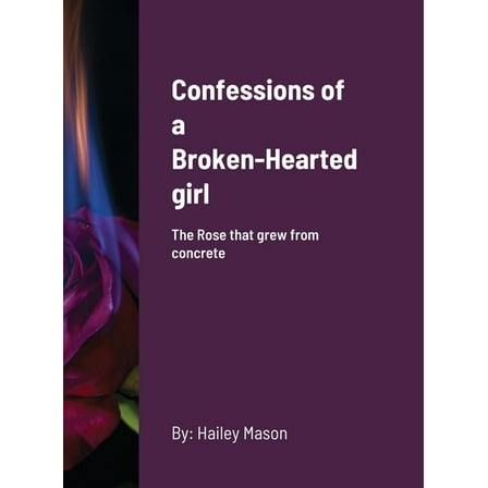 Confessions of a Broken-Hearted girl, (Hardcover)