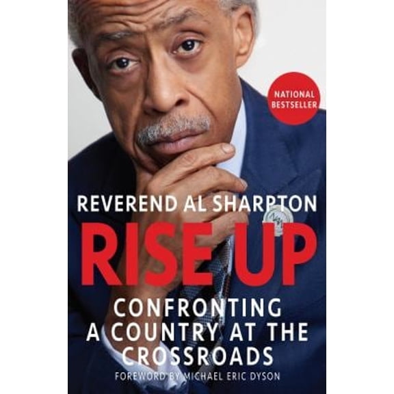 Pre-Owned Rise Up: Confronting a Country at the Crossroads (Hardcover) 1335966625 9781335966629