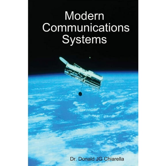 Modern Communications Systems, (Paperback)