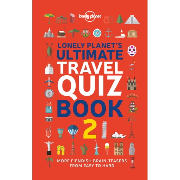 Pre-Owned Lonely Planet's Ultimate Travel Quiz Book (Paperback) 1838695699 9781838695699