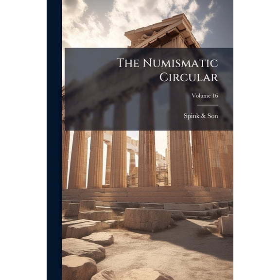 The Numismatic Circular, (Paperback)