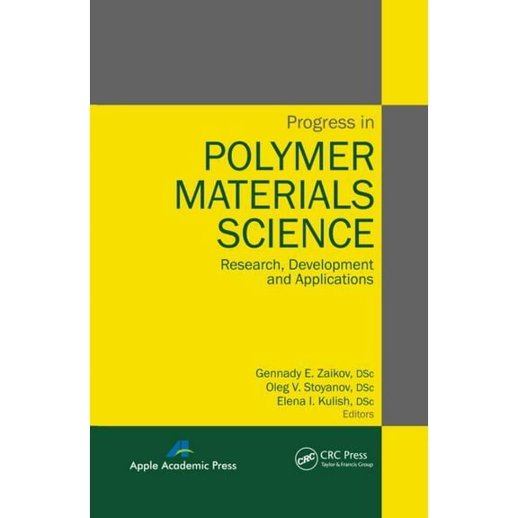 Progress in Polymer Materials Science: Research, Development and Applications, (Hardcover)