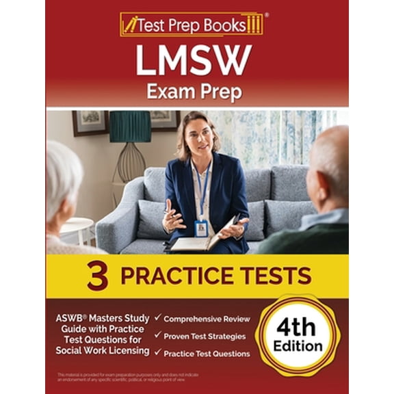 Pre-Owned LMSW Exam Prep: ASWB Masters Study Guide with Practice Test Questions for Social Work Licensing [4th Edition] (Paperback) 1637751168 9781637751169