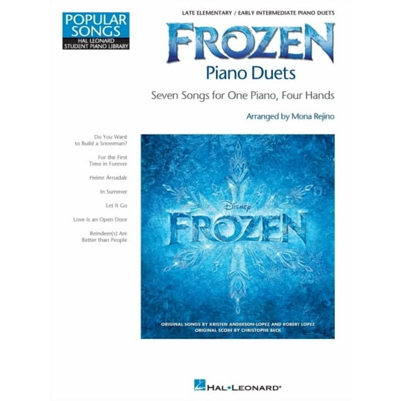 Frozen Piano Duets: Popular Songs Series Late Elementary/Early Intermediate Piano Due (Paperback) by Mona Rejino