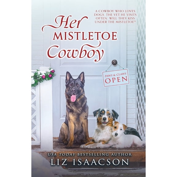 Steeple Ridge Romance Her Mistletoe Cowboy: A Buttars Brothers Novel, Book 4, (Paperback)