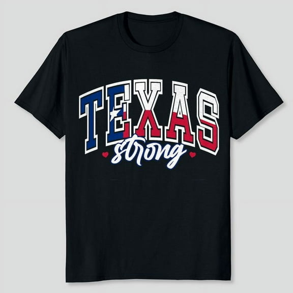 Support Texas Strong Hill Country Strong Pray For Texas Men T-Shirt, Men's And Women's Graphic Tee 100% Cotton by TBun, Full Sizes S-5XL