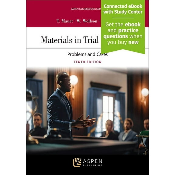 Aspen Coursebook Materials in Trial Advocacy: Problems and Cases [Connected eBook with Study Center], (Paperback)