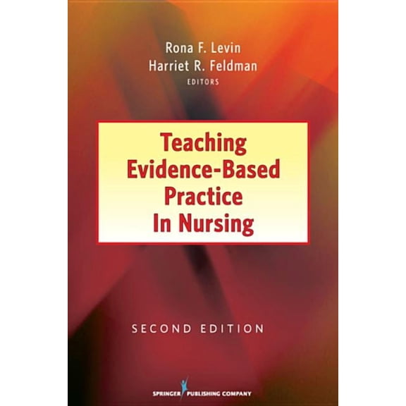 Teaching Evidence-Based Practice in Nursing, (Paperback)
