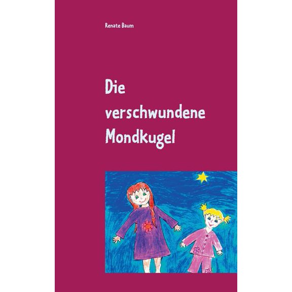 Die verschwundene Mondkugel, (Paperback)