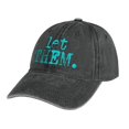 thumbnail image 7 of Let Them Charcoal Hat Adjustable Funny Fashion Unisex Baseball Cap for Men Women, 7 of 7