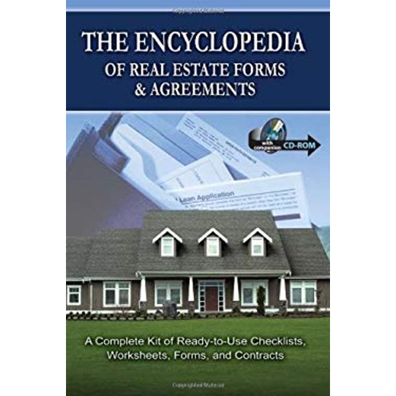 Pre-Owned The Encyclopedia of Real Estate Forms & Agreements: A Complete Kit of Ready-To-Use Checklists, Worksheets, Forms, and Contracts [With CDROM] (Paperback) 091062710X 9780910627108