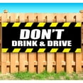 thumbnail image 2 of Don't Drink & Drive 13 oz Vinyl Banner With Metal Grommets, 2 of 5