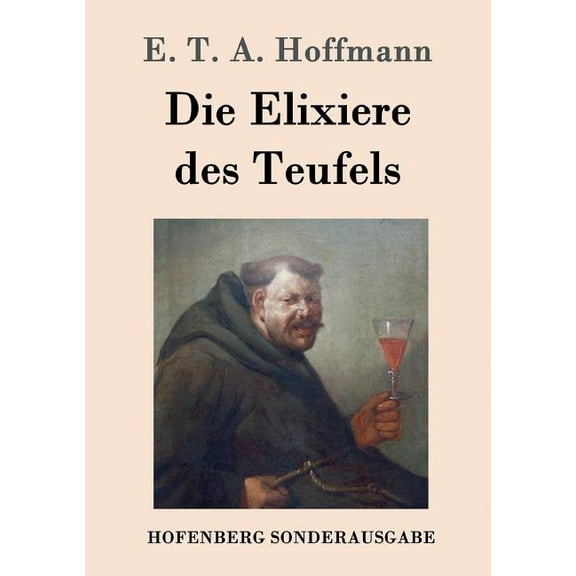 Die Elixiere des Teufels (Paperback)