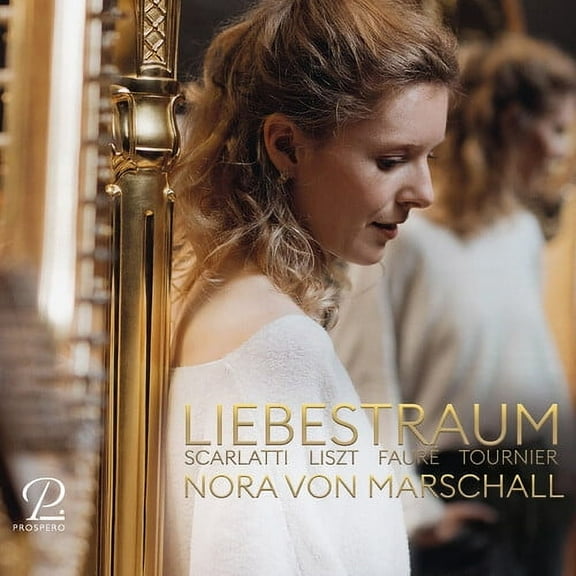 Nora Von Marschall - Liebestraum - Works for Harp - Music & Performance - CD