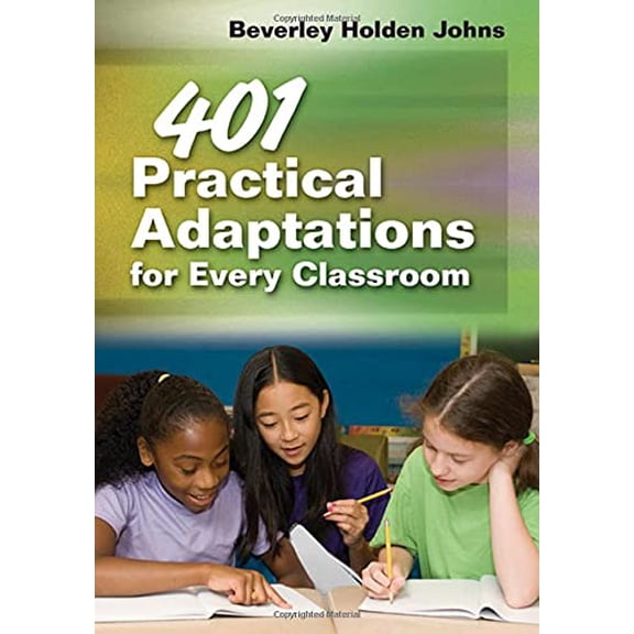 Pre-Owned 401 Practical Adaptations for Every Classroom (Paperback) 1412982022 9781412982023