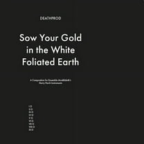Deathprod - Sow Your Gold In The White Foliated Earth - Music & Performance - CD