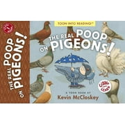 Giggle and Learn: The Real Poop on Pigeons! (Paperback)