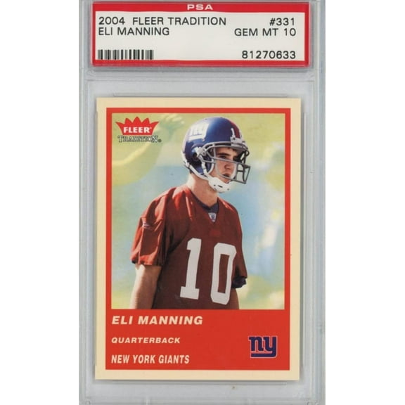 Graded 2004 Fleer Tradition Eli Manning #331 Rookie RC Football Card PSA 10 Gem Mint