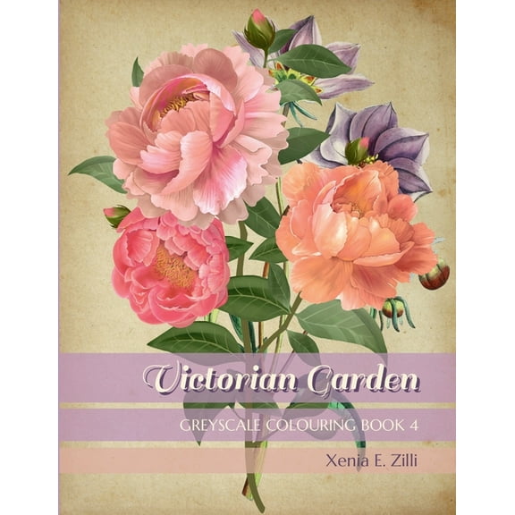 Victorian Garden: Greyscale Colouring Book 4 (Paperback)