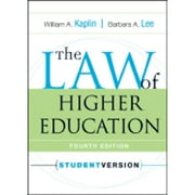The Law of Higher Education (Paperback) by William A Kaplin, Barbara A Lee