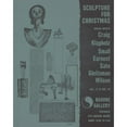 thumbnail image 2 of Lou Bavann 20x24 Black Ornate Framed Double Matted Museum Art Print Titled: Sculpture for Christmas (1960), 2 of 5