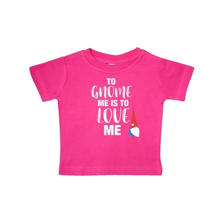 

Inktastic Gnome Me Love Me Gift Baby Girl T-Shirt