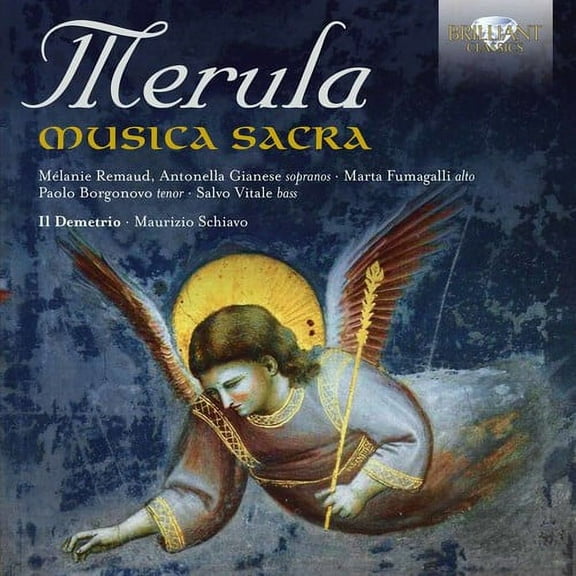 Merula / Remaud / Gianese / Schiavo - Merula: Musica Sacra - Music & Performance - CD