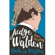 Walden of Bermondsey: Judge Walden: Back in Session (Series #2) (Paperback)