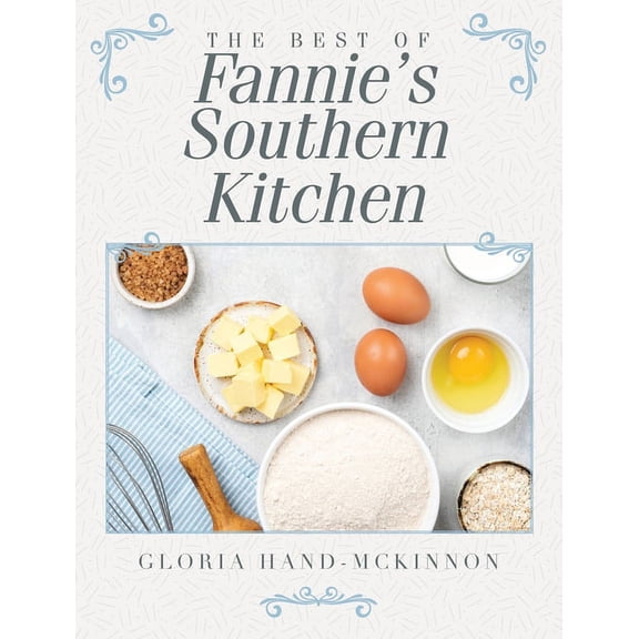 The Best of Fannie's Southern Kitchen, (Hardcover)